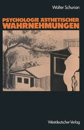 Schurian |  Psychologie Ästhetischer Wahrnehmungen | eBook | Sack Fachmedien