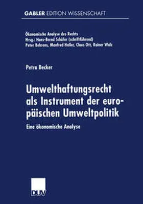 Umwelthaftungsrecht als Instrument der europäischen Umweltpolitik | eBook | Sack Fachmedien