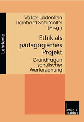Ladenthin / Schilmöller | Ethik als pädagogisches Projekt | E-Book | www.sack.de