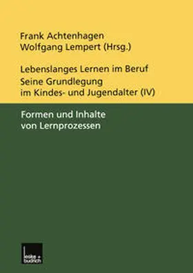 Achtenhagen / Lempert | Lebenslanges Lernen im Beruf — seine Grundlegung im Kindes- und Jugendalter | E-Book | www.sack.de