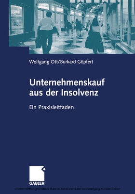 Ott / Göpfert | Unternehmenskauf aus der Insolvenz | E-Book | sack.de