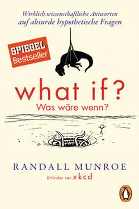 Munroe | What if? Was wäre wenn? | Buch | 978-3-328-10031-7 | www.sack.de
