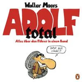 Moers |  Adolf total | Buch |  Sack Fachmedien