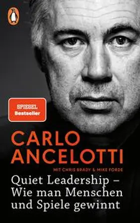 Ancelotti |  Quiet Leadership - Wie man Menschen und Spiele gewinnt | Buch |  Sack Fachmedien