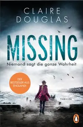 Douglas |  Missing - Niemand sagt die ganze Wahrheit | Buch |  Sack Fachmedien