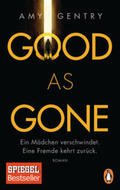 Gentry |  Good as Gone | Buch |  Sack Fachmedien
