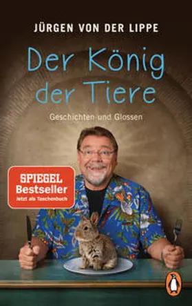 Lippe | Der König der Tiere | Buch | 978-3-328-10341-7 | sack.de