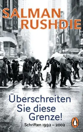 Rushdie |  Überschreiten Sie diese Grenze! | Buch |  Sack Fachmedien