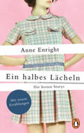 Enright |  Enright, A: Ein halbes Lächeln | Buch |  Sack Fachmedien