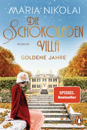 Nikolai |  Die Schokoladenvilla - Goldene Jahre | Buch |  Sack Fachmedien