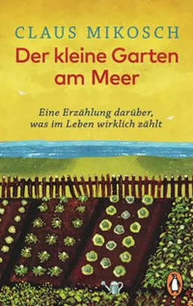 Mikosch | Der kleine Garten am Meer | Buch | 978-3-328-10437-7 | sack.de