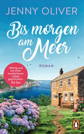 Oliver | Bis morgen am Meer | Buch | 978-3-328-10559-6 | www.sack.de