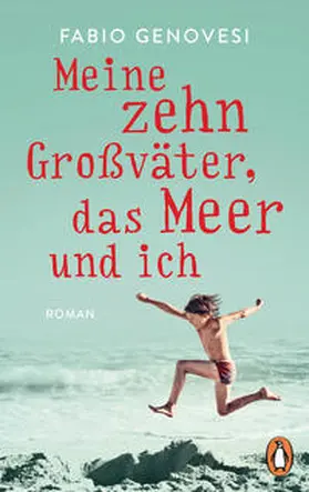 Genovesi |  Meine zehn Großväter, das Meer und ich | Buch |  Sack Fachmedien