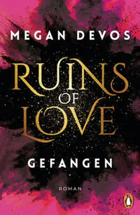 DeVos |  Ruins of Love. Gefangen (Grace & Hayden 1) | Buch |  Sack Fachmedien
