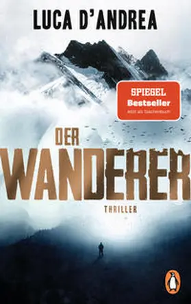 D'Andrea | Der Wanderer | Buch | 978-3-328-10644-9 | sack.de