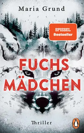 Grund |  Fuchsmädchen | Buch |  Sack Fachmedien