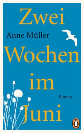 Müller |  Zwei Wochen im Juni | Buch |  Sack Fachmedien