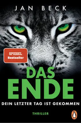 Beck |  DAS ENDE - Dein letzter Tag ist gekommen | Buch |  Sack Fachmedien