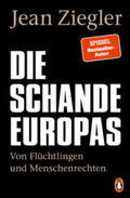 Ziegler |  Die Schande Europas | Buch |  Sack Fachmedien