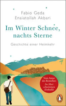 Geda / Akbari |  Im Winter Schnee, nachts Sterne. Geschichte einer Heimkehr | Buch |  Sack Fachmedien