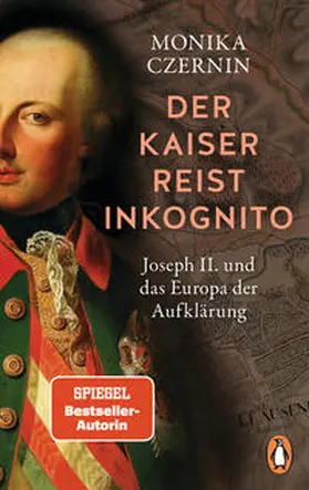 Czernin |  Der Kaiser reist inkognito | Buch |  Sack Fachmedien