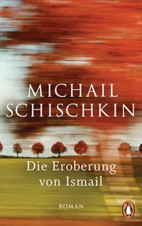 Schischkin / Šiškin |  Die Eroberung von Ismail | Buch |  Sack Fachmedien