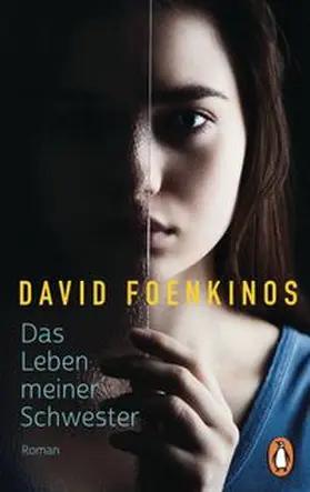 Foenkinos | Das Leben meiner Schwester | Buch | 978-3-328-11069-9 | www.sack.de