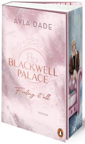 Dade | Blackwell Palace. Feeling it all | Buch | 978-3-328-11108-5 | www.sack.de