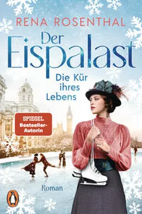 Rosenthal |  Der Eispalast - Die Kür ihres Lebens | Buch |  Sack Fachmedien