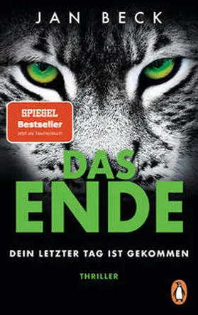 Beck |  DAS ENDE - Dein letzter Tag ist gekommen | Buch |  Sack Fachmedien