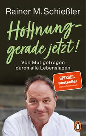Schießler |  Hoffnung - gerade jetzt! | Buch |  Sack Fachmedien