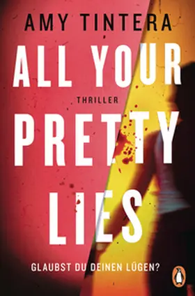 Tintera |  All your pretty lies. Glaubst du deinen Lügen? | Buch |  Sack Fachmedien