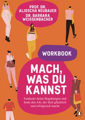 Neubauer / Weißenbacher / Weissenbacher |  Mach, was du kannst - Workbook | Buch |  Sack Fachmedien