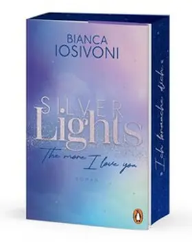 Iosivoni | Silver Lights - The more I love you | Buch | 978-3-328-11345-4 | www.sack.de