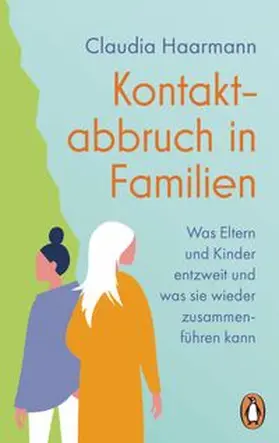Haarmann |  Kontaktabbruch in Familien | Buch |  Sack Fachmedien