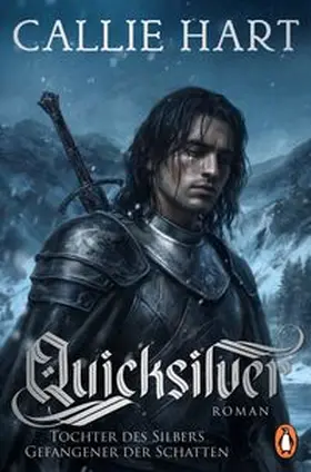 Hart | Quicksilver - Tochter des Silbers. Gefangener der Schatten | Buch | 978-3-328-11595-3 | www.sack.de