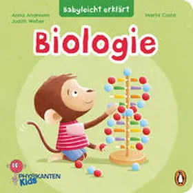 Weber / Andresen |  Babyleicht erklärt: Biologie | Buch |  Sack Fachmedien