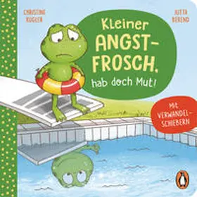 Kugler |  Kleiner Angstfrosch, hab doch Mut! | Buch |  Sack Fachmedien
