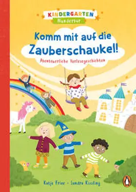 Frixe |  Kindergarten Wunderbar - Komm mit auf die Zauberschaukel! | Buch |  Sack Fachmedien