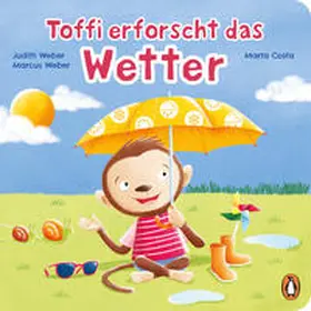 Weber |  Toffi erforscht das Wetter | Buch |  Sack Fachmedien