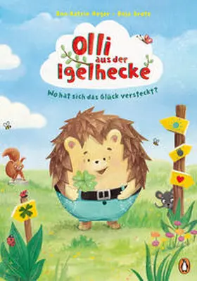 Heger |  Olli aus der Igelhecke - Wo hat sich das Glück versteckt? | Buch |  Sack Fachmedien