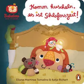 Richert |  Bababoo and friends - Komm kuscheln, es ist Schlafenszeit! | Buch |  Sack Fachmedien