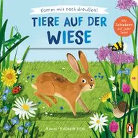  Komm mit nach draußen! - Tiere auf der Wiese | Buch |  Sack Fachmedien