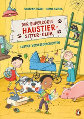 Hänel |  Der supercoole Haustier-Sitter-Club - Lustige Vorlesegeschichten | Buch |  Sack Fachmedien