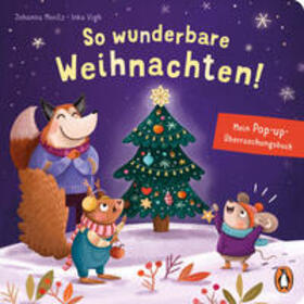Moritz | So wunderbare Weihnachten! - Mein Pop-up-Überraschungsbuch | Buch | 978-3-328-30269-8 | sack.de