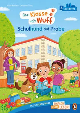 Reider |  Eine Klasse mit Wuff - Schulhund auf Probe | Buch |  Sack Fachmedien