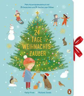 Frixe |  24 Tage Weihnachtszauber - Mein Adventskalenderbuch mit 24 Gedichten und 24 Türchen zum Öffnen | Buch |  Sack Fachmedien