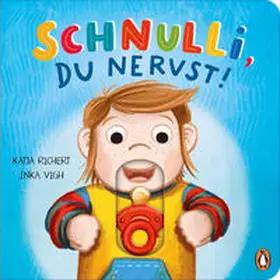 Richert |  Schnulli, du nervst! | Buch |  Sack Fachmedien
