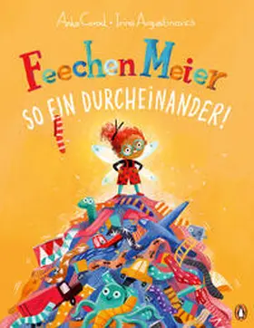 Girod |  Feechen Meier - So ein Durcheinander! | Buch |  Sack Fachmedien
