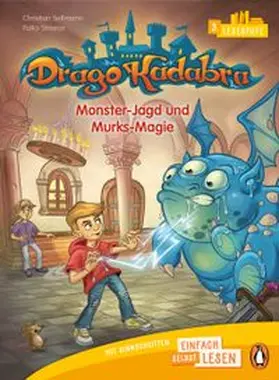 Seltmann |  Drago Kadabra - Monster-Jagd und Murks-Magie | Buch |  Sack Fachmedien